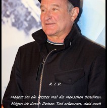 Nicht nur ein Nachruf für Robin Williams, sondern ein Aufruf an alle Lebenden